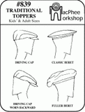 #839 TRADITIONAL TOPPERS / MORE CLASSIC HATS