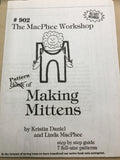#902 MAKING MITTENS PATTERN
