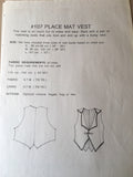 #107 PLACE MAT VEST