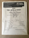 #325 TEE-WITH A TWIST