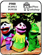 #900 PUPPET POWER – MacPhee WorkShop